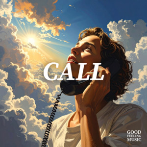 CALL by Good Feeling Music