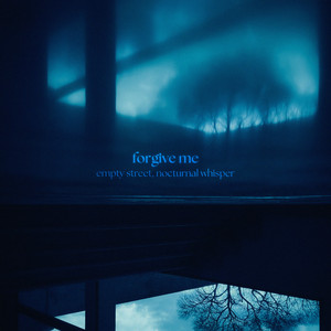 forgive me