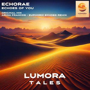 Echoes Of You by Echorae