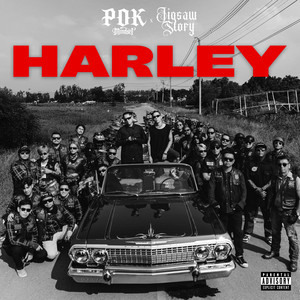 POK - HARLEY (feat. Jigsaw Story)
