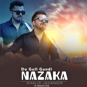 Khalid Jahangir - Da Gull Gundi Nazaka