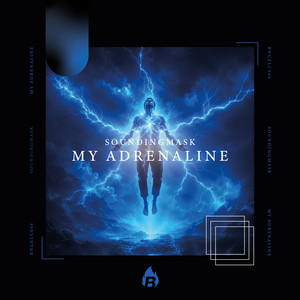 My Adrenaline by Soundingmask