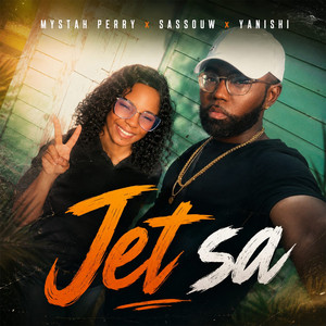 Jet sa by Mystah Perry, SASSOUW, Yanishi