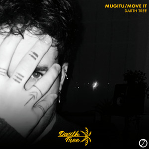 Mugitu, Move It - Radio Edit by Darth Tree