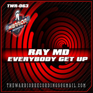Everybody Get Up - RADIO EDIT by Ray MD