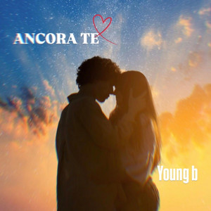 Young b - ANCORA TE