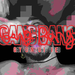 GANG BANG!!! - Radio Edit