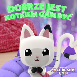 Dobrze jest kotkiem Gabi być by Gabby's Dollhouse, Koci Domek Gabi