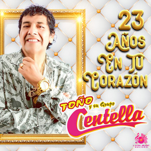 Toño y Su Grupo Centella - Mil Pedazos