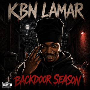 Backdoor Season by KBN Lamar
