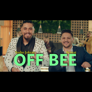 Sasho Jokera & bernat demirali - Off Bee