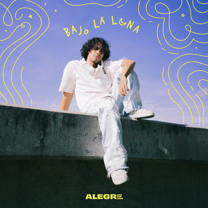 Bajo la Luna by Alegre