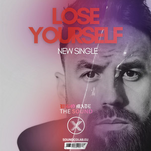 LOSE YOURSELF by WhoMadeTheSound