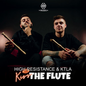 KISS THE FLUTE by High Resistance, KTLA