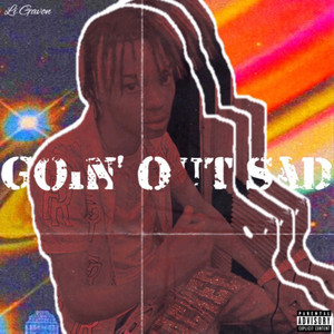 Goin’ Out Sad by Li Gavon