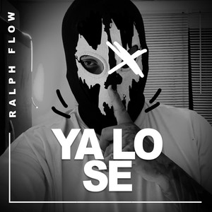 YA LO SE by RALPH FLOW