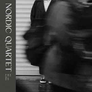 As We Go Along by Nordic Quartet