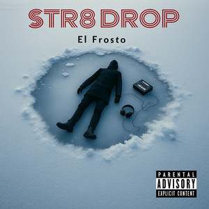 Got Me Fuck Up by El Frosto