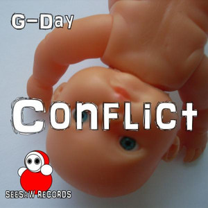 Conflict - original mix by G-Day