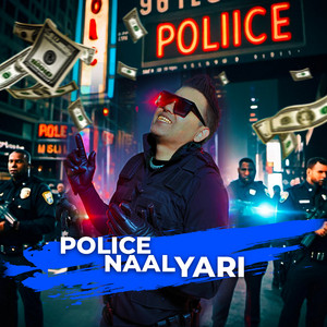 Police Naal Yari