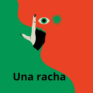 Una Racha by Adrew Milk