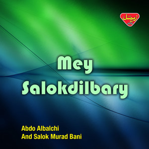 Abdo Albalchi & Salok Murad Bani - Lala Mani