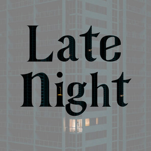 Late Night by Konimax