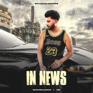 Maan Ballochak - In News