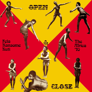 洋楽 comencemos/phirpo y sus caribesfela kuti Open & Close / Afrodisiac - Album by Fela Kuti | Spotify