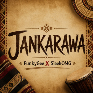 Jankarawa by FunkyGee, SleekOMG