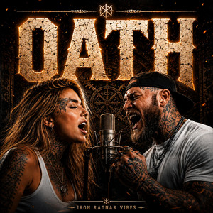 Oath by Iron Ragnar Vibes