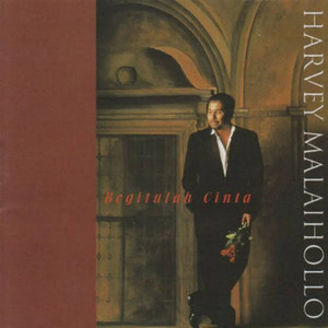 Begitulah Cinta by Harvey Malaihollo, Sheila Majid