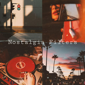 Nostalgia Filters by lesley vibes