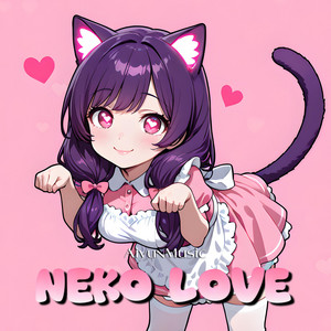 Neko Love (Nightcore) by Aiyun