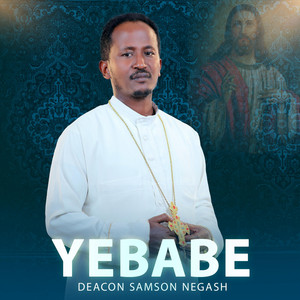 Deacon Samson Negash - Alefekut Beante