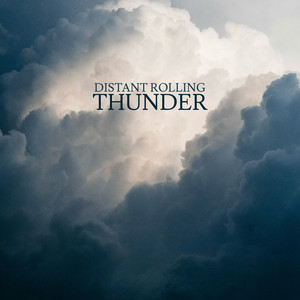 Distant Rolling Thunder by Karma Ritual