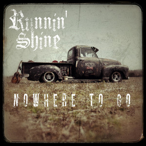 Runnin' Shine - Dirty Old Penny