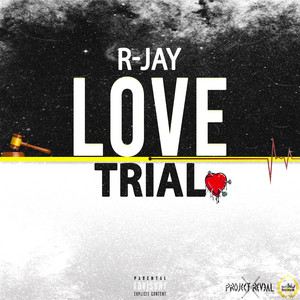Love Trial by R-Jay