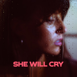 She Will Cry by Évangéline Charlotte