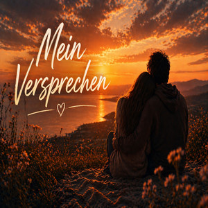 Mein Versprechen by Aurorabeats2025