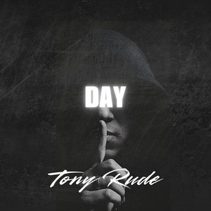 Day - 1 by Tony Rude