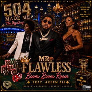 Mr.Flawless Boom Boom Room by Mr.Flawless, Akeem Ali