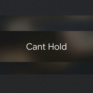 Cant Hold by Zoya Vane
