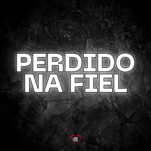 Perdido na Fiel