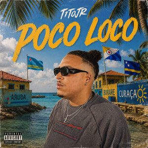 Poco Loco by TitoJR