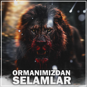 ORMANIMIZDAN SELAMLAR by KEZER PROD