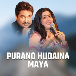 Neelam Angbuhang, Kumar Sanu & Sanjeevani Bhelande - Purano Hudaina Maya