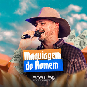 Capa do álbum Maquiagem do Homem de Bob Léo Mercadoria