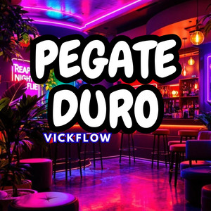 PEGATE DURO by VickFlow