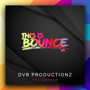 The Anthem by DvB Productionz